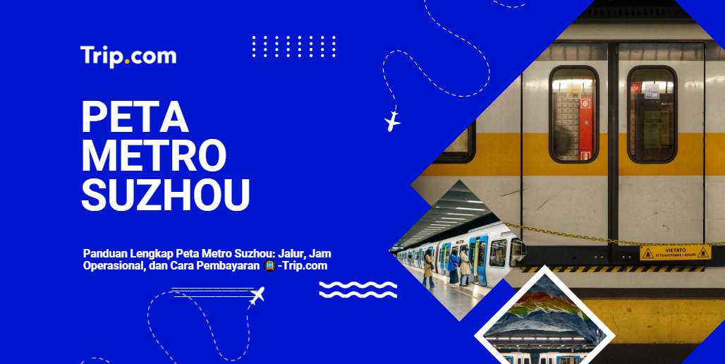 Peta Metro Suzhou-Trip.com