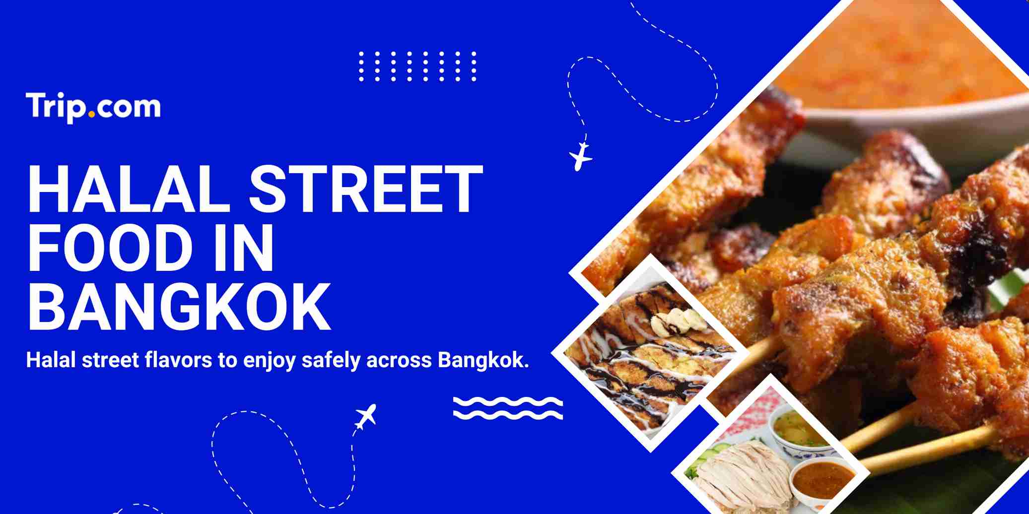 Halal-Friendly Street Food in Bangkok | Trip.com