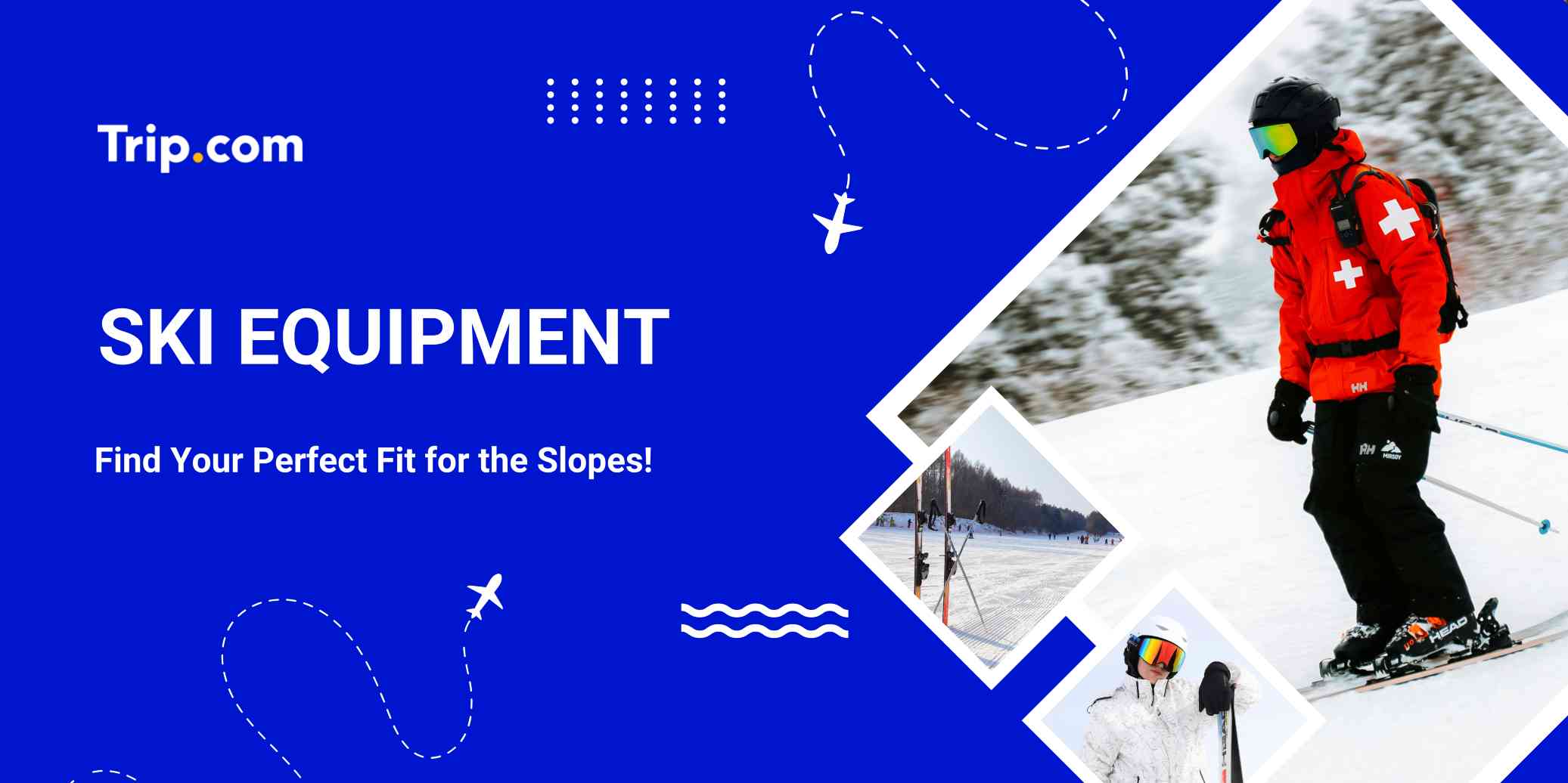 Ski Equipment Ultimate Guide for Beginners: What to Buy and Wear | Trip.com