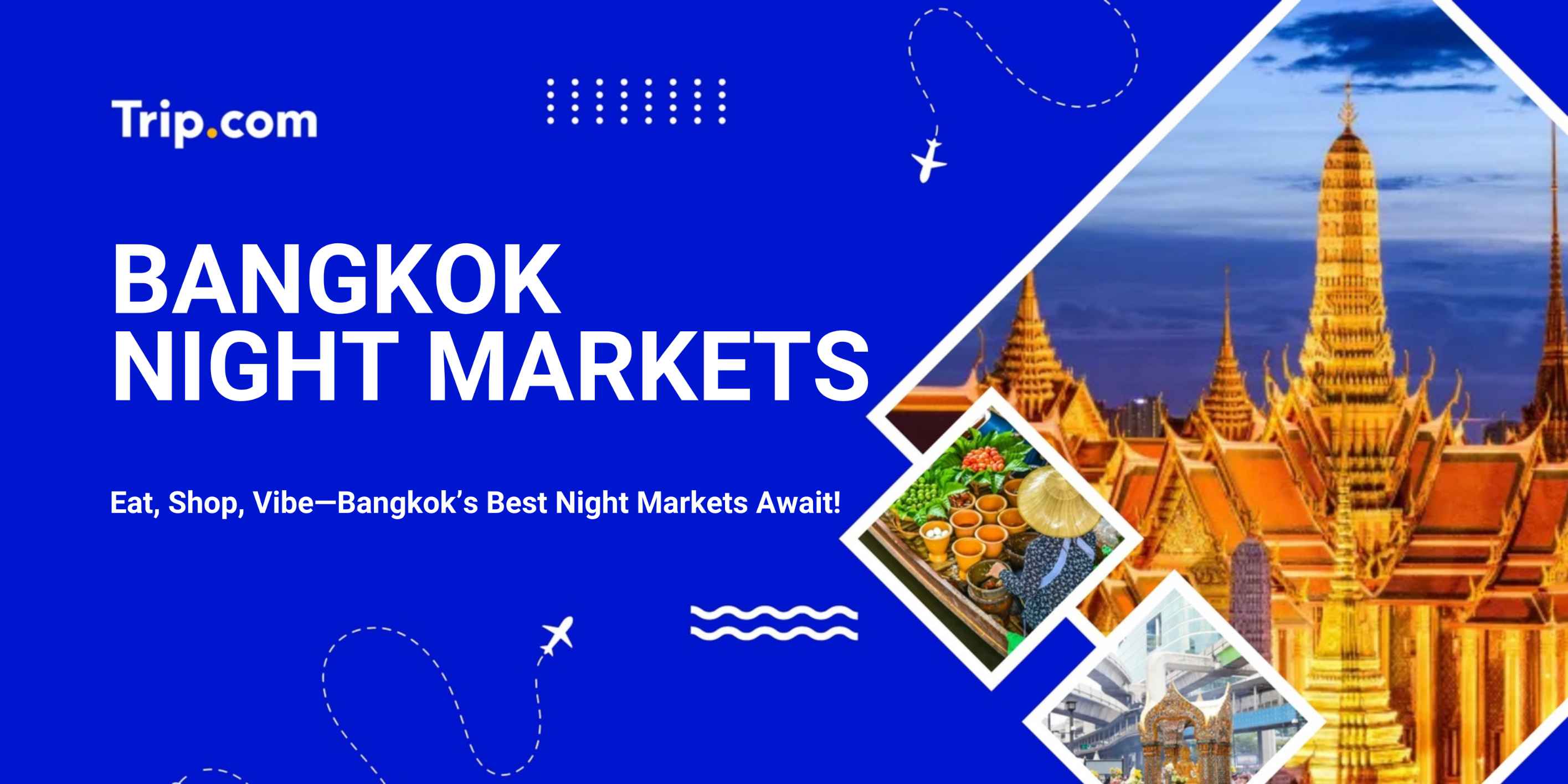 Bangkok Night Markets