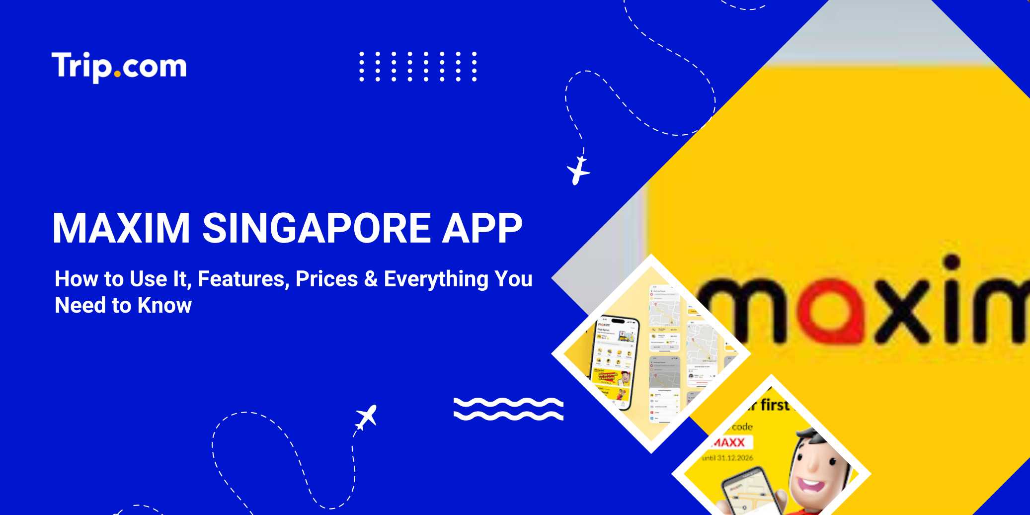 Maxim Singapore App