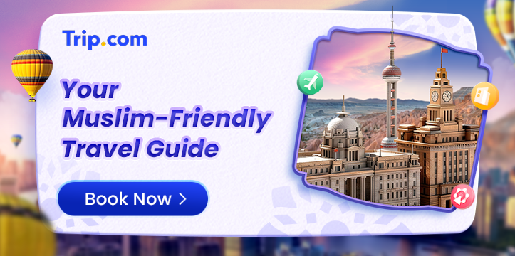 Your Muslim-Friendly Travel Guide