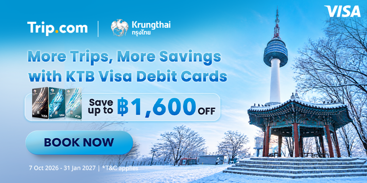 More Trips, More Savings with KTB Visa Debit Cards