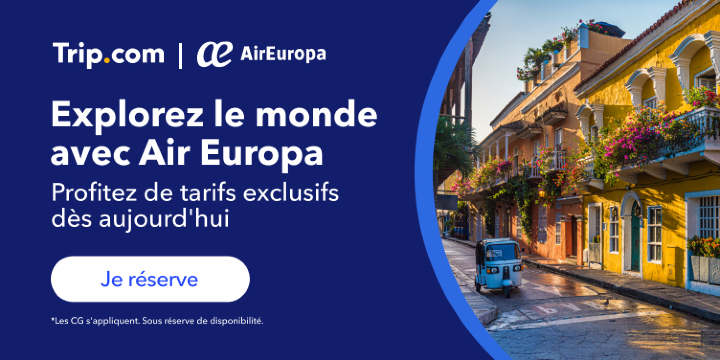 Explorez le monde avec Air Europa