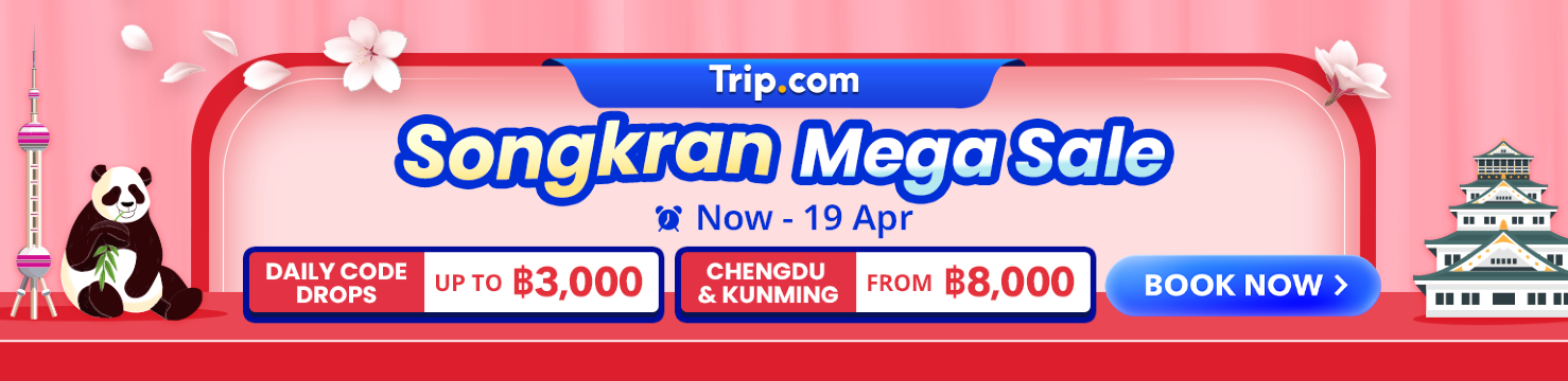 Songkran Mega Sale | Trip.com