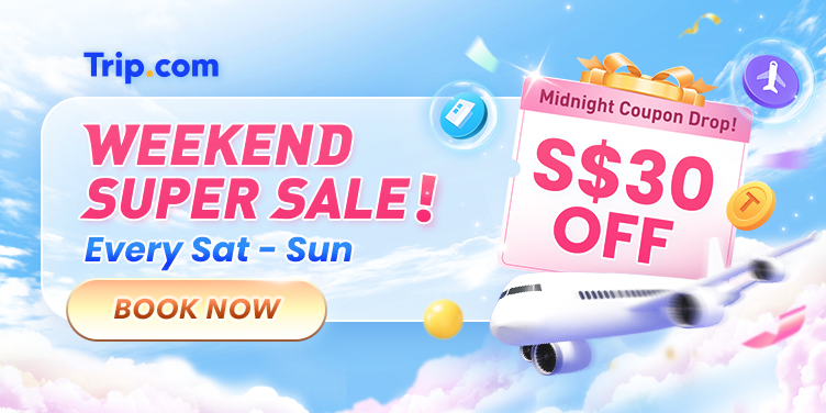 Weekend Super Sale | Trip.com