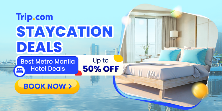 Metro Manila Staycation Deals | Trip.com