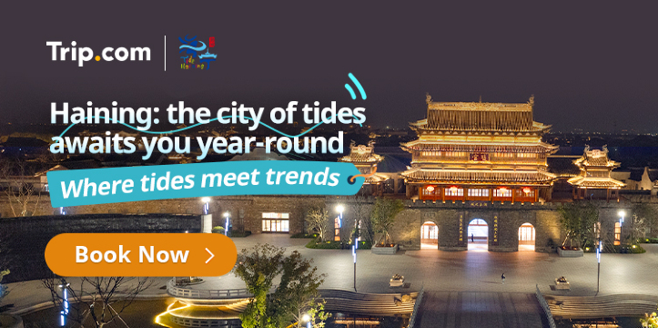 Haining: the city of tides awaits you