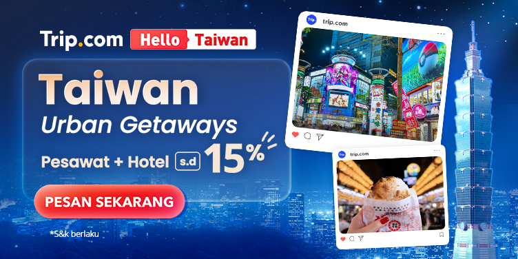 Nikmati Urban Getaway di Taiwan!