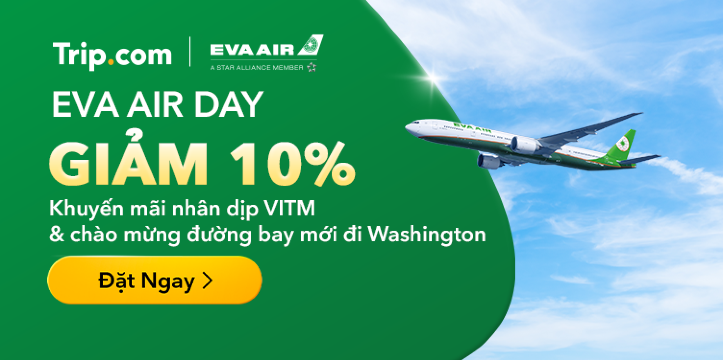 Ưu đãi độc quyền EVA Air | Trip.com