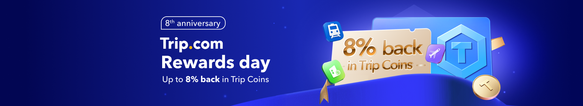 Trip.com Rewards Day: 8% Back on Flights, Hotels & Trains