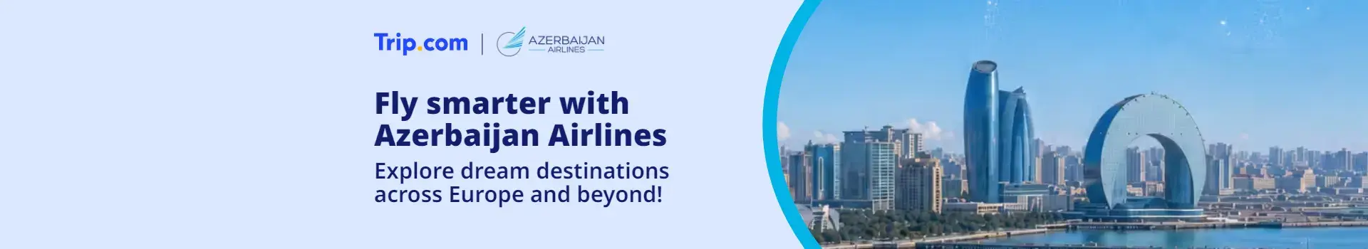 Fly Smarter with Azerbaijan Airlines