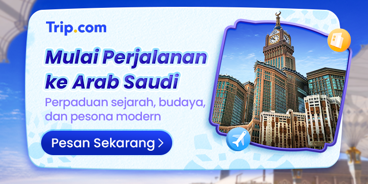 Mulai Perjalanan ke Arab Saudi