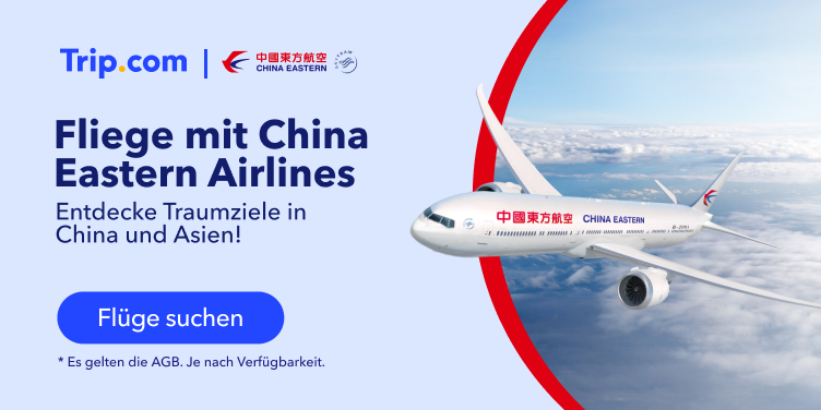 Fliege mit China Eastern Airlines