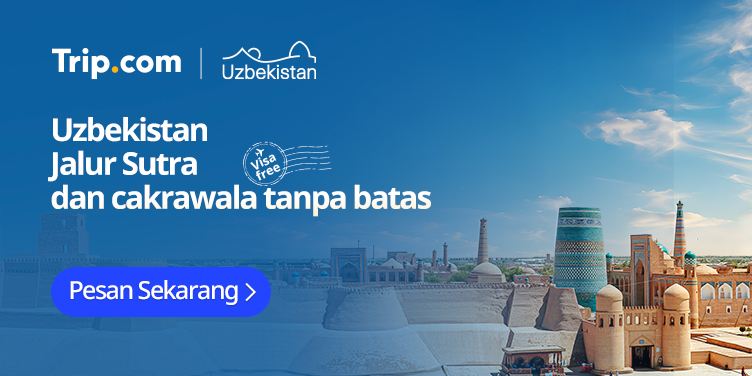 Uzbekistan: Jalur Sutra dan cakrawala tanpa batas