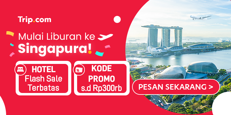 Mulai Liburan ke Singapura!