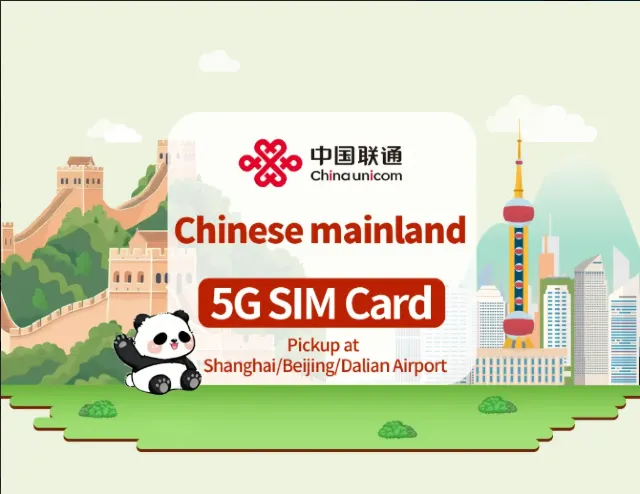 China Unicom – Mainland China 5G SIM Card | Airport Pick-up | 7 / 10 Days