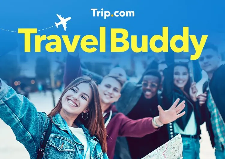 Guide to Trip.com’s Travel Buddy Campaign