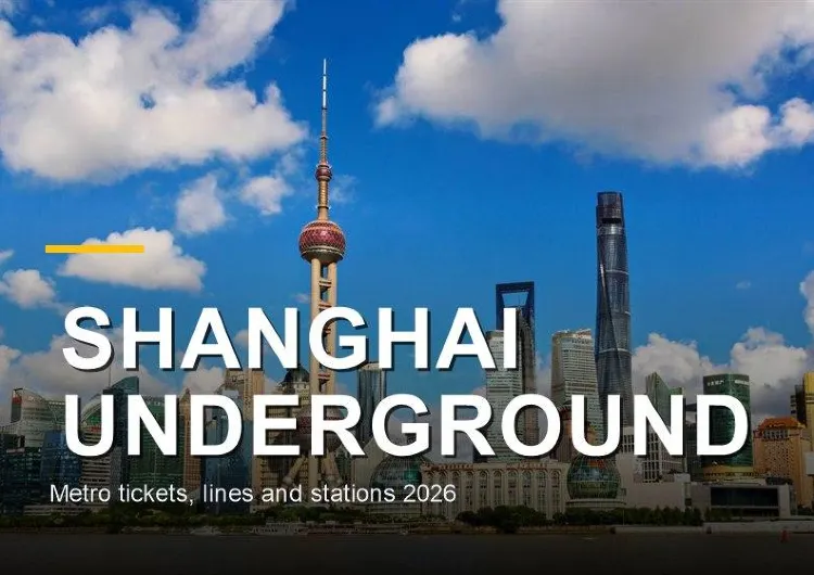 Shanghai Underground: Metro Tickets, Lines and Station Guide 2026