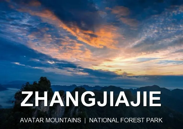 Zhangjiajie National Forest Park 2026: Avatar, Tickets, Map & Routes