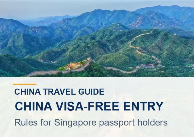 China Visa for Singaporeans 2026: Requirements and Application