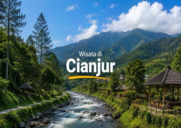 Wisata Cianjur: Tempat Wisata Hits, Pantai, Curug, dan Hidden Gem Terbaik 2026