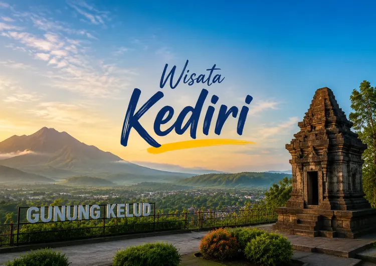 Wisata Kediri: Tempat Wisata Hits, Kuliner, dan Destinasi Favorit yang Wajib Dikunjungi