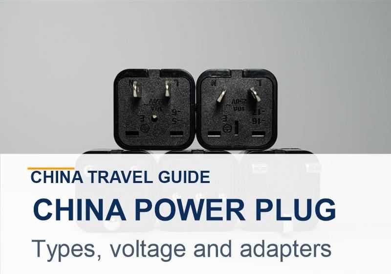 China Power Plug and Socket Types: Adapters and Voltage
