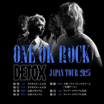 「ONE OK ROCK DETOX JAPAN TOUR 2025」ワンオク Seattle! ONE OK ROCK DETOX North American Tour 2025
