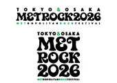 【メトロック 2026】東京・大阪 全アーティスト発表&第5弾先行受付中!日程・会場・チケット・エリアマップ・会場周辺ホテル情報を徹底解説