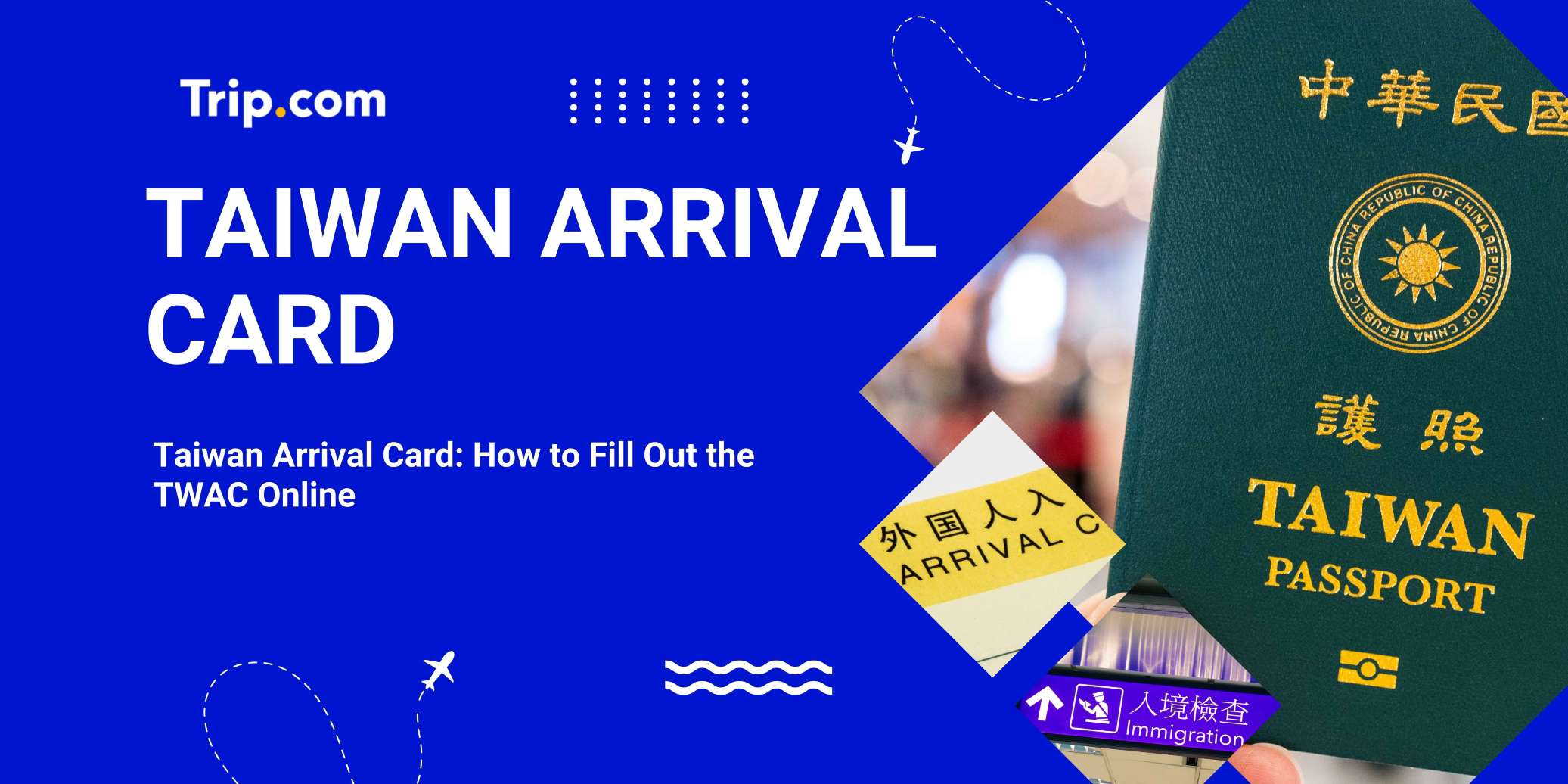 Taiwan Arrival Card: How to Fill Out the TWAC Online