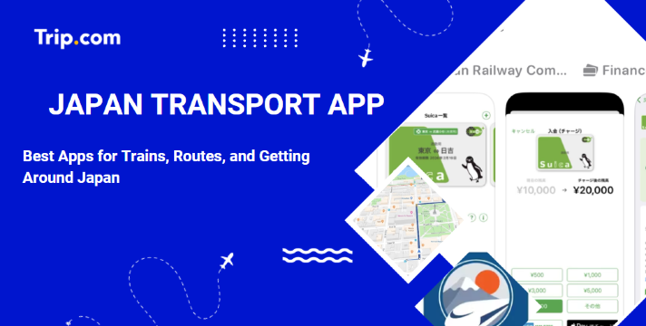Japan Transport App: Best Apps for Trains, Routes and Getting Around Japan  | Trip.com