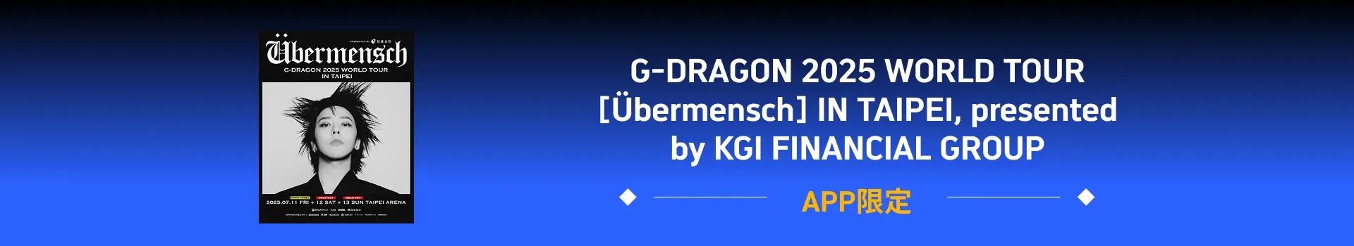 G-DRAGON 2025 WORLD TOUR  [Übermensch] IN Macau, presented by Galaxy Macau™