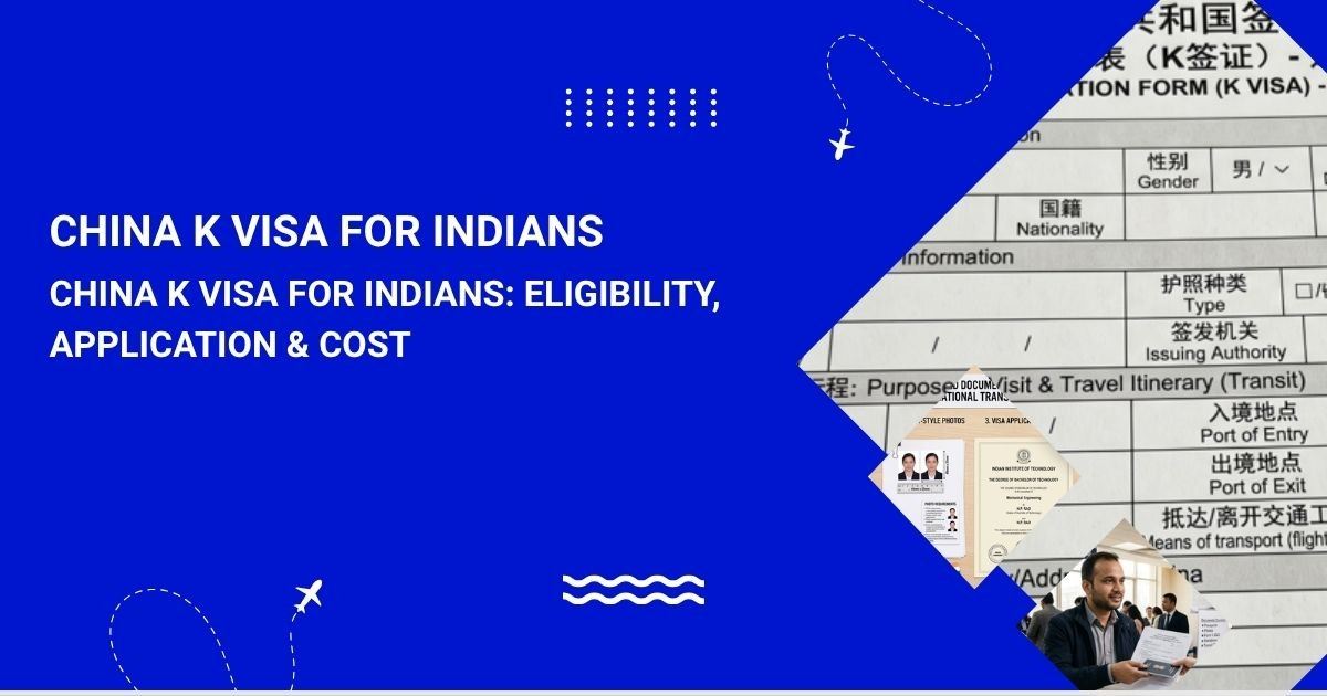 China K Visa 2026