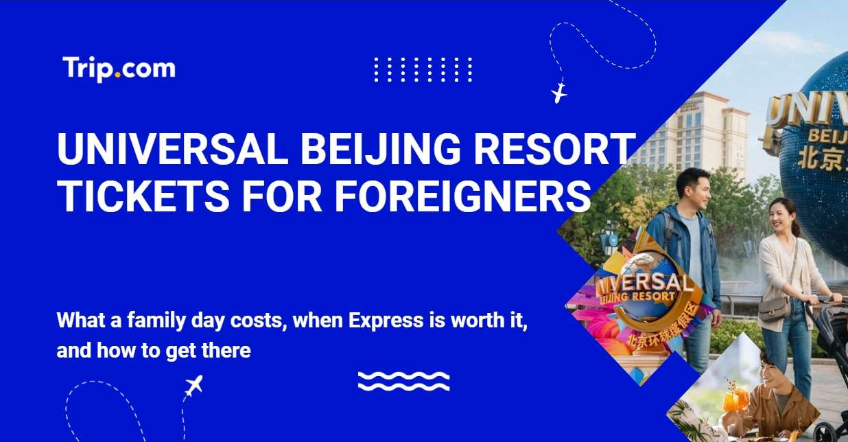 Universal Beijing Resort tickets for foreigners