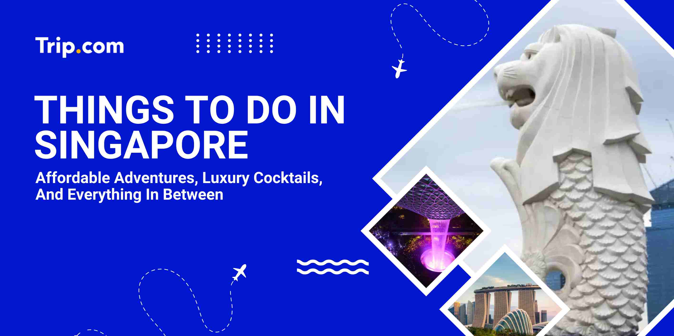 Things To Do In Singapore