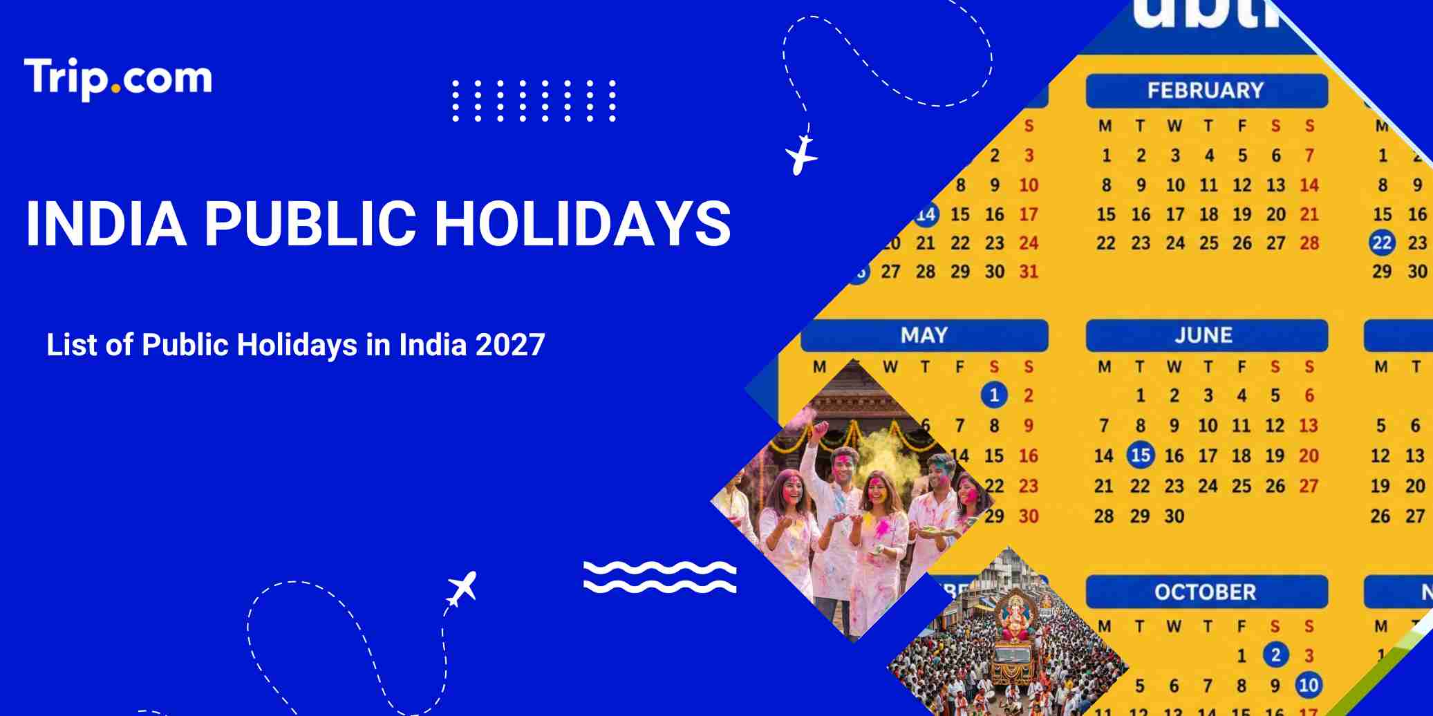 2027 India Holidays: Public Holiday Calendar & Travel Tips | Trip.com