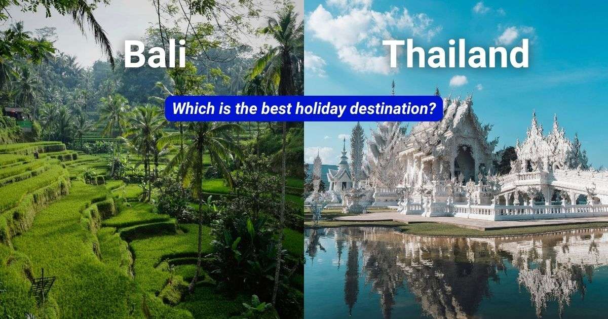 Bali vs Thailand: Which is the best holiday destination?