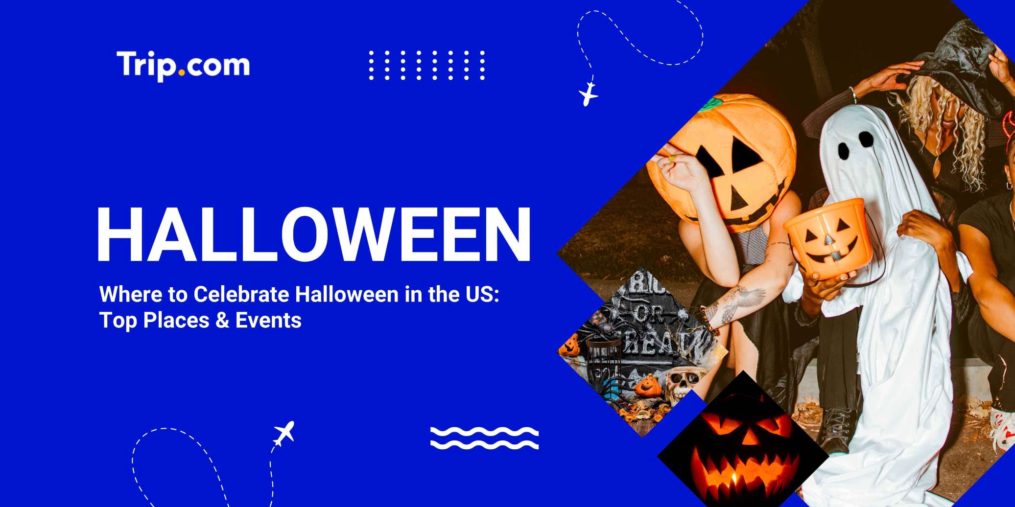 Where to Celebrate Halloween in the US: Top Places & Events