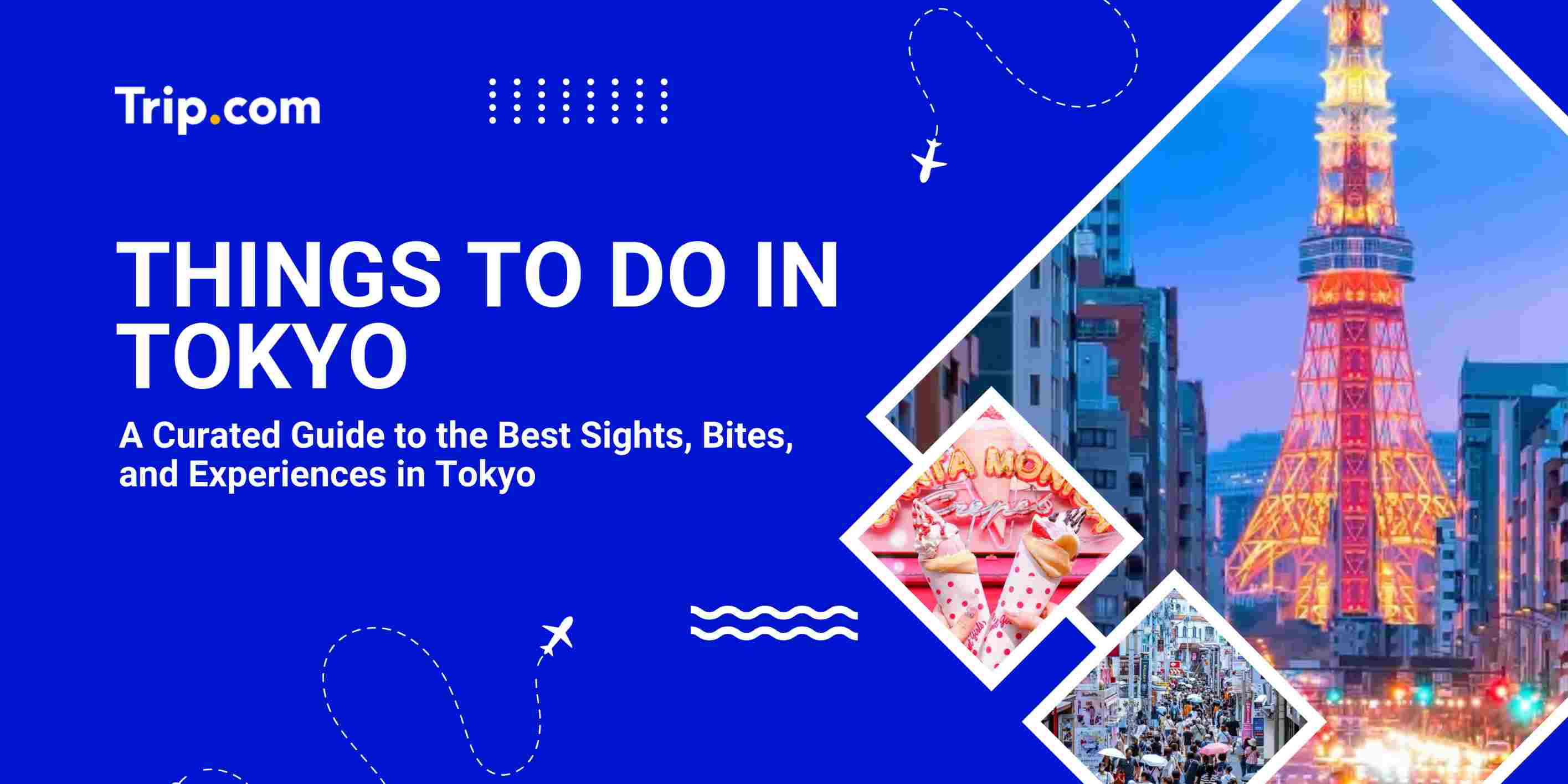 Things To Do In Tokyo