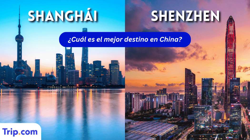 Shanghái o Shenzhen: ¿Qué destino merece más la pena visitar?
