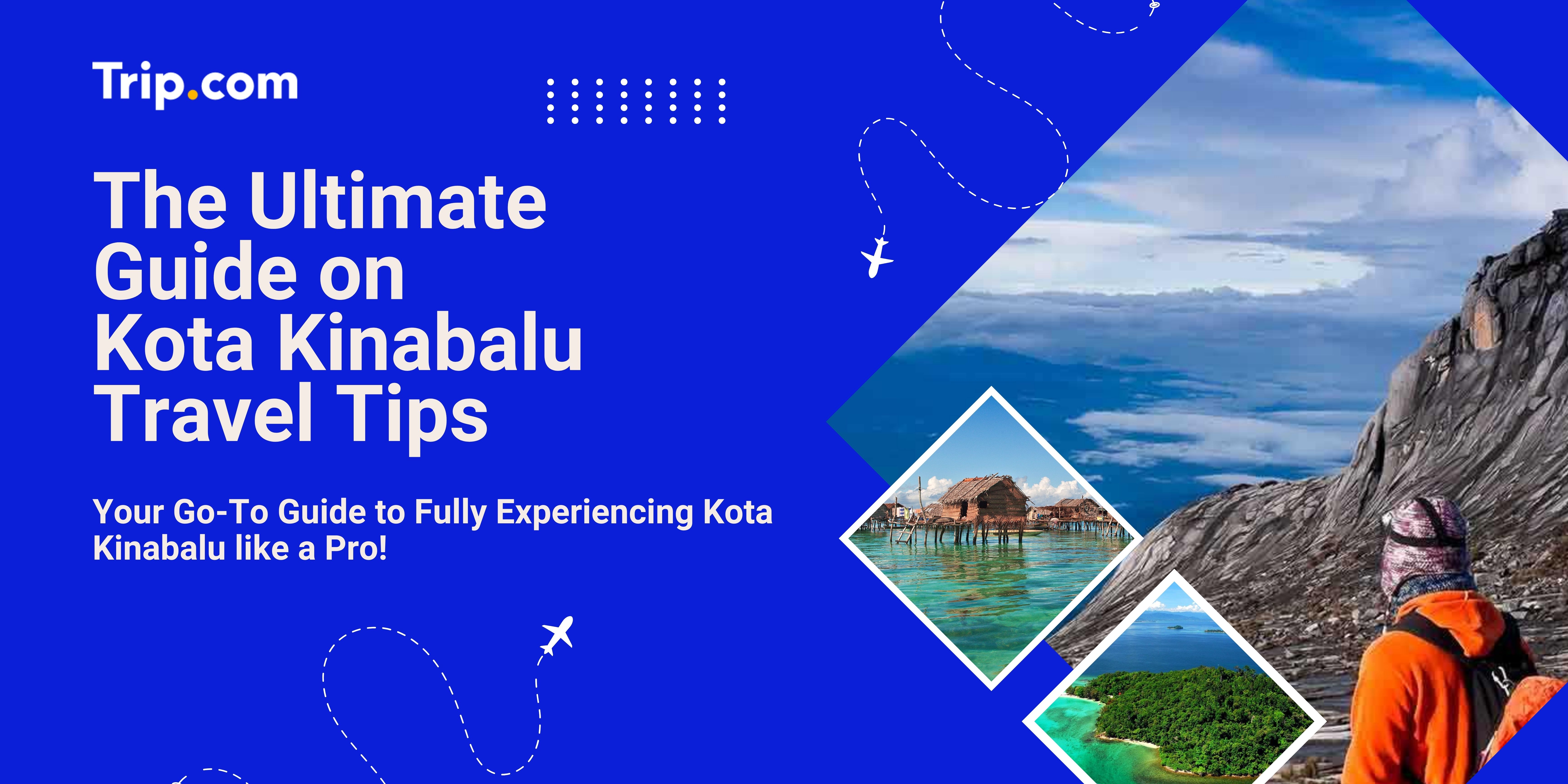 title card; Kota Kinabalu Travel Tips
