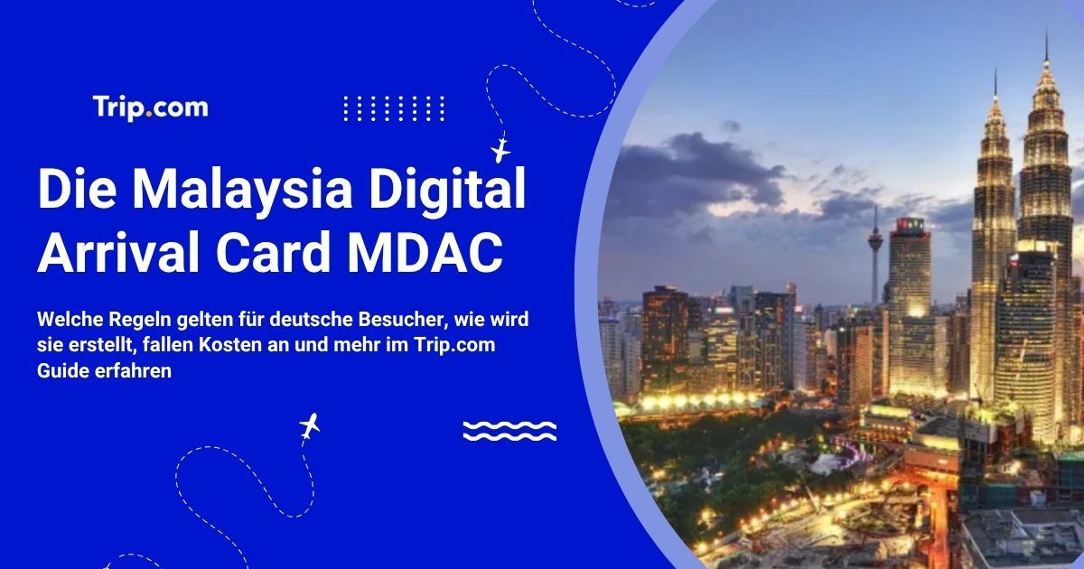 Arrival Card Malaysia: Wie und wann ausfüllen?