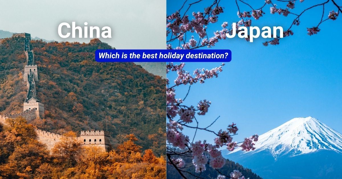 China or Japan: Which one is best for a holiday?