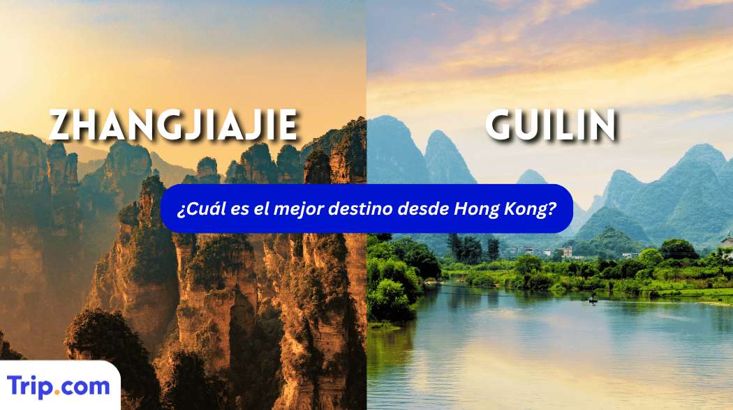 Zhangjiajie o Guilin: ¿cuál merece más la pena visitar en 2026?