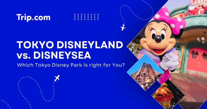 Tokyo Disneyland vs. DisneySea cover image comparing attractions, experiences, and iconic landmarks