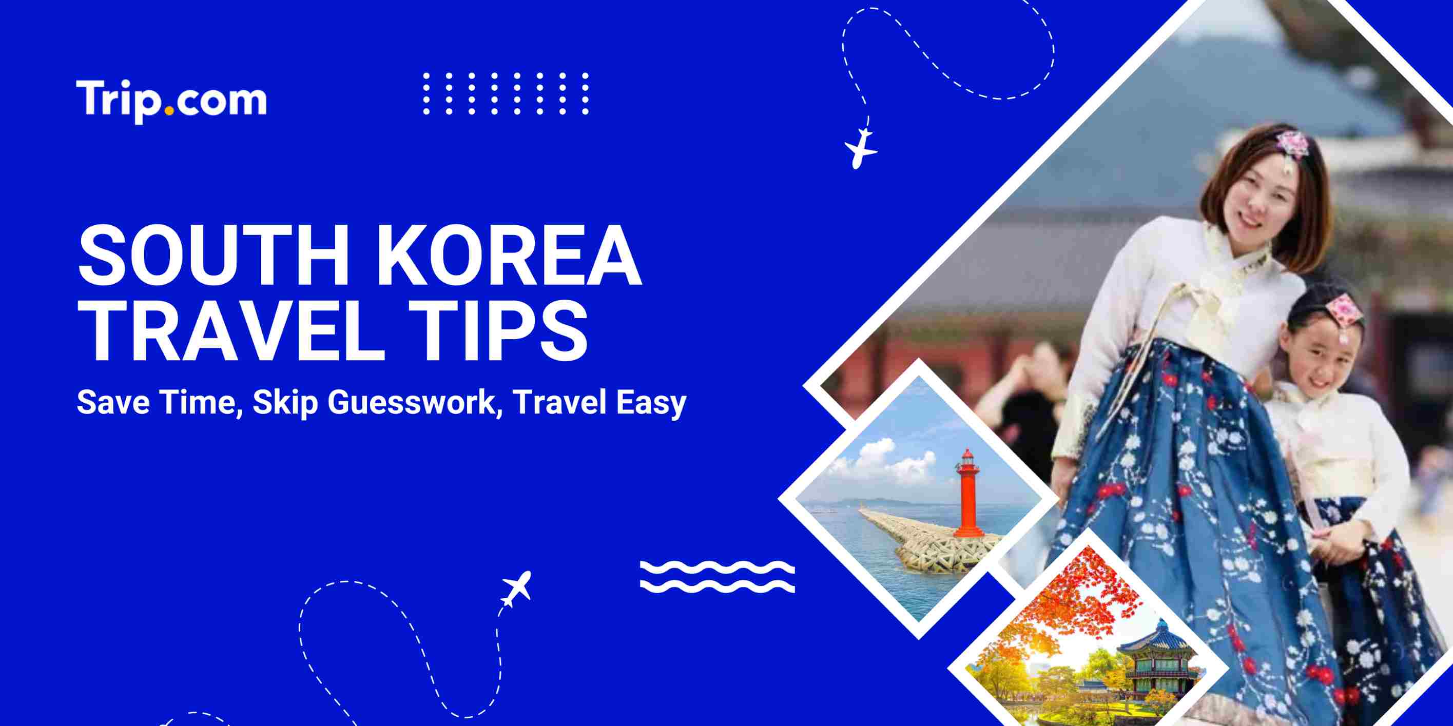 South Korea Travel Tips