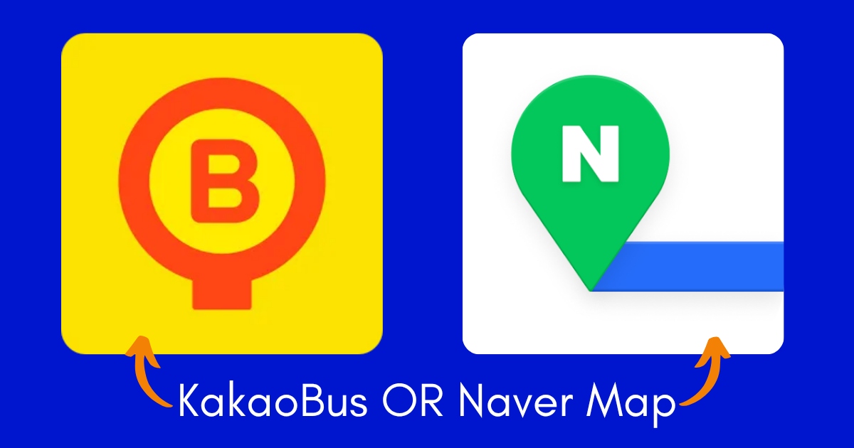 KakaoBus or Naver Map