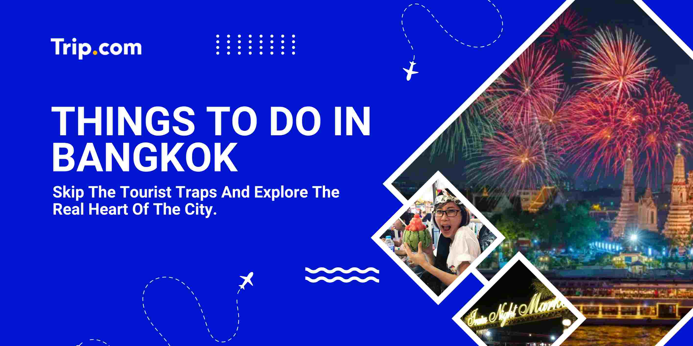 Things To Do In Bangkok