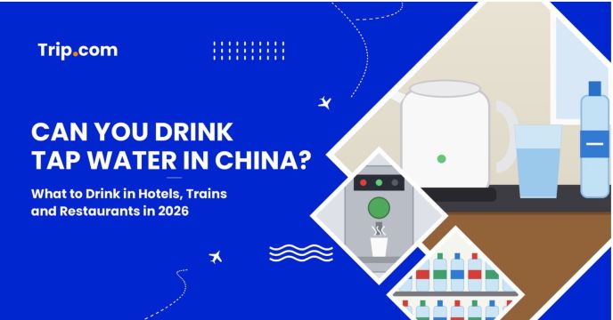Can You Drink Tap Water in China? A simple Guide for Travellers | Trip.com